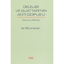 Deleuze Ve Guattari'Nin Anti-Ödipus'U / Ian Buchanan 9789758589135
