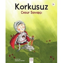 Korkusuz Cesur Savaşçı - Gilles Tibo - 1001 Çiçek
