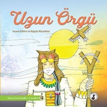 Uzun Örgü: İnsanın Kökleri ve Doğayla Mücadelesi - Dünya Çocuk Masalları 12 - Kızılderili- Misket Kitap