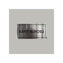 Aluminyum Kapı İsimliği Kayıt Bürosu Yazılı Arkası Yapışkanlı 10x20 Cm
