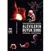 Alevilerin Büyük Sırrı/Damlanın Içindeki Gerçek / Ünsal Öztürk