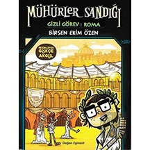 Doğan Egmont Yayıncılık - Mühürler Sandığı 4 - Gizli Görev: Roma