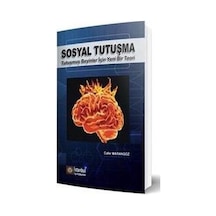 Sosyal Tutuşma - Tutuşmuş Beyinler İçin Yeni Bir Teori - Cafer Marangoz - İstanbul Tıp Kitabevi