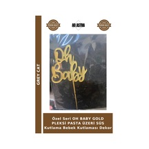 Özel Seri Oh Baby Gold Pleksi Pasta Üzeri Süs Kutlama Bebek Kutlaması Dekor Altın