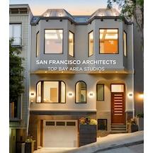 Top Bay Area Studios: San Francisco Architects