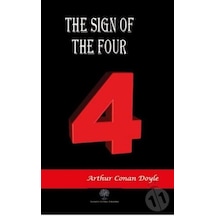 The Sign of the Four - Sir Arthur Conan Doyle - Platanus Publishing