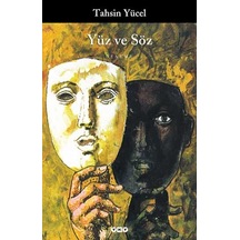 Yüz ve Söz - Tahsin Yücel - Yapı Kredi Yayınları
