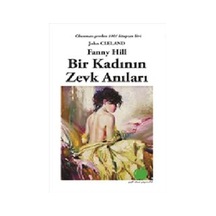 Bir Kadının Zevk Anıları - John Cleland - Yeşil Elma Yayıncılık