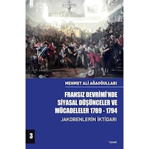Fransız Devrimi'Nde Siyasal Düşünceler Ve Mücadeleler 1789-1794 3