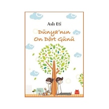 Dünya'nın On Dört Günü - Aslı Eti - Kırmızı Kedi