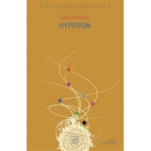 Hyperion / Hyperion Kantoları 1. Kitap / Dan Simmons