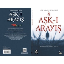 Aşk -ı Arayış  - Bir Arayış Hikayesi  - Mehmedi Bahaddin Canbaz  - Mercan Kitap