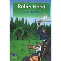 Robin Hood 100 Temel Eser Hikaye Parıltı
