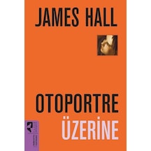 Otoportre Üzerine / Julian Bell