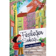Fesleğen Sokağı - Nehir Aydın Gökduman - Diyanet İşleri Başkanlığı