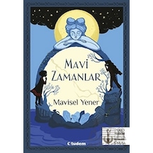 Mavi Zamanlar 9786052857847