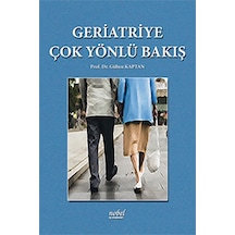 Geriatriye Çok Yönlü Bakış- Nobel Tıp Kitabevleri