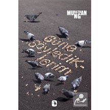 Güne Söylediklerim / Murathan Mungan