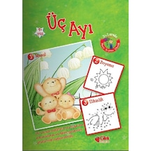 Üç Ayı - Büşra Kanoğlu - Çilek Kitaplar