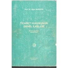 Ticaret Hukukunun Genel İlkeleri Oğuz İmregün 2.El İadesiz