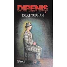 Direniş - Talat Turhan - Nergiz Yayınları