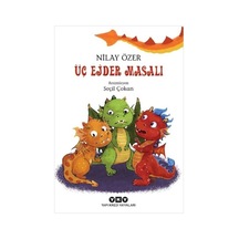 Üç Ejder Masalı - Nilay Özer - Yapı Kredi Yayınları