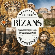 Dakikalar İçinde Bizans Kronik Kitap
