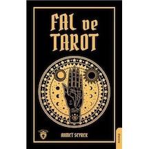 Fal ve Tarot Kitabı - Ahmet Seyrek - Dorlion Yayınevi