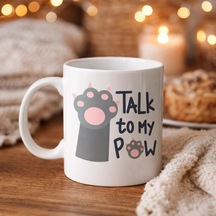 Talk To My Paw Sevimli Kedi Patili Porselen Kupa Model 57 Çok Renkli