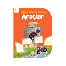 Minik Ressam İş Başında - Araçlar- Nesil Çocuk Yayınları