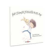 Her Zaman Yanında Olan Ayı - Trudi Granger - Beta Kids
