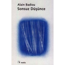 Sonsuz Düşünce - Alain Badio - Metis Yayınları