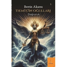 Themis'in Oğulları / Berrin Akarsu