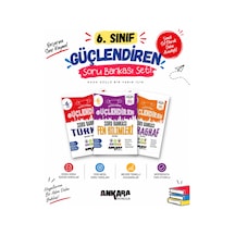 Ankara Yayıncılık 2027 6. Sınıf Türkçe + Fen Bilimleri + Paragraf Yeni Müfredat Bağlam Temelli Güçlendiren Soru Bankası Seti 3 Kitap