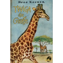 Twiga Die Giraffe - Hugo Kocher