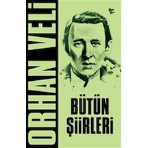 Orhan Veli - Bütün Şiirleri - Ccgx-898703