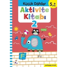 Küçük Dahiler Aktivite Kitabı 2 5+ Yaş - Ezjı-825990