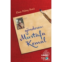 Gönderen:Mustafa Kemal - Elvan Pektaş Deniz - Fom Kitap