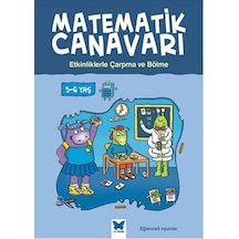 Matematik Canavarı - Etkinliklerle Çarpma ve Bölme - Alison Oliver - Mavi Kelebek