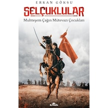 Selçuklular - Muhteşem Çağın Mütevazı Çocukları - Rxlu-752064
