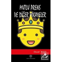 Mutlu Prens ve Diğer Hikayeler - Oscar Wilde - Platanus Publishing