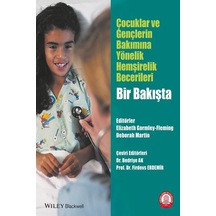 Çocuklar Ve Gençlerin Bakımına Yönelik Hemşirelik Becerileri