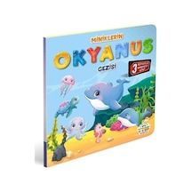 Miniklerin Okyanus Gezisi - 3 Boyutlu Hareketli Kitap
