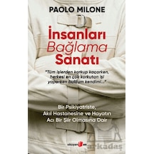 İnsanları Bağlama Sanatı Okuyan Us Yayınları