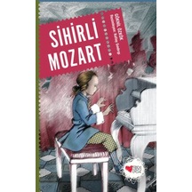 Sihirli Mozart Emvera Okul Öncesi Çocuk Kitapları Ürün