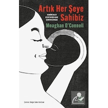 Artık Her Şeye Sahibiz & Kendimi Hazır Hissetmeden Anne Olmamı...