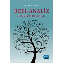 Reel Analiz Çözümlü Problemler  -  Neşe Dernek  -  Nobel Akademik Yayıncılık