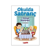Okulda Satranç 1. Seviye - Başlangı - Ozan Çapan - ODTÜ Yayıncılık