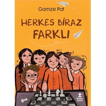 Herkes Biraz Farklı-gamze Pat