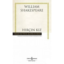 Hırçın Kız -  William Shakespeare - Iş Bankası Kültür Yayınları